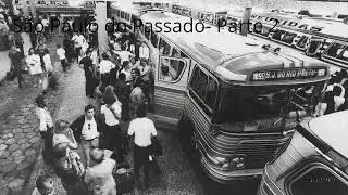 S&atilde;o Paulo do passado recriado por IA- Parte 2