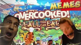Overcooked! All you can eat Trailer with memes