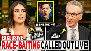Bill Maher EXPOSES Tara Palmeri&rsquo;s Race Baiting LIVE On National TV!