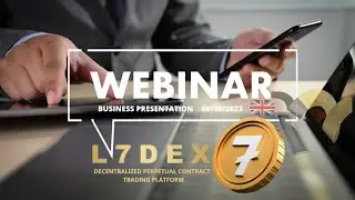 🇬🇧  L7 DEX Exclusive Webinar  09/16/'23 (EN)