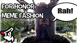 For Honor Meme Fashion Show
