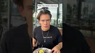 Точка зрения: вы идете на свидание с немцем.