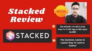 STACKED Review 💡Demo💡$12,500 Bonus💡 Stacked Review 💡💡💡