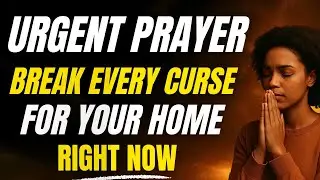 Pray This Today &mdash; God Will Protect Your Home from Every Curse, Envy & Evil Attack