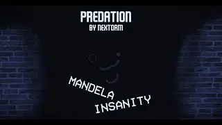 MANDELA INSANITY OST - PREDATION (FLP)