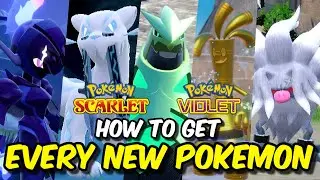 Как получить ВСЕХ НОВЫХ ПОКЕМОНОВ в Pokemon Scarlet & Violet (Gen 9)