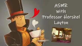 Professor Layton Helps You With A Puzzle [ASMR]