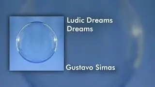 Dreams | Ludic Dreams