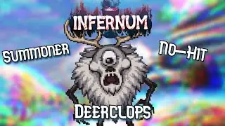 Deerclops - Infernum Summoner No Hit Guide - No Buffs