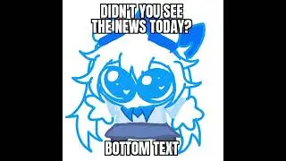 Didn't you see the news today? weather girl ft. Eleanor Forte by Flavor Foley