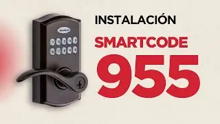 Instala tu cerradura SmartCode 955 | Kwikset en tu casa