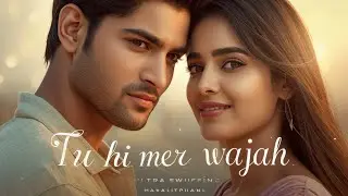 Hmmm… Tu Hi Meri Wajah 💖🎶 | Emotional Male Female Duet | Bollywood Romantic 