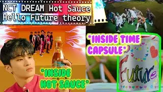 NCT DREAM theory (hot sause & hello future) DREAM-VERSE