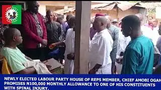 MEMBER-ELECT, AMOBI OGAH PROMISES N100,000 MONTHLY ALLOWANCE TO MAN WITH SPINAL INJURY