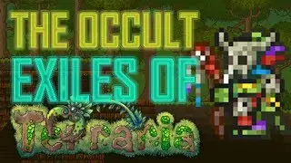 THE OCCULT EXILES OF TERRARIA || Lore Store
