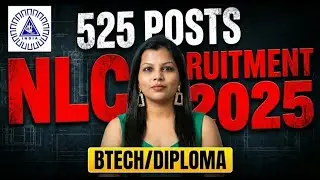 NLC RECRUITMENT 2025 || BTECH/DIPLOMA || 575 POSTS || BE/BTECH || GA/TA || FRESHERS