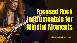 Focused Rock Instrumentals for Mindful Moments Soft Melodies to Support Flow and Stillness