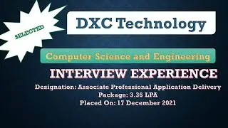DXC Technology interview experience | Interview Questions and Answers