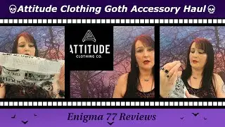 Attitude Clothing First Accessory Haul