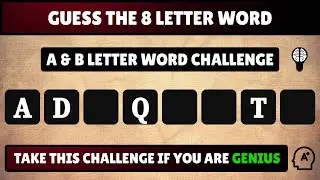 Word Challenge: Guess the 8-Letter Word - Starts with A and B | Quiz World Sunita