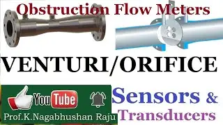 Obstruction Type Flow Meters | Venturi Meter | Orifice Meters | Principles | Applications