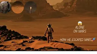 Surviving On Mars: Growing Potatoes🥔 and Escaping the Red Planet 🚀 | The Martian