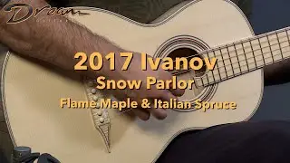 Dream Guitars - 2017 Ivanov Snow Parlor, Flame Maple & Italian Spruce #acousticguitars #guitardemo