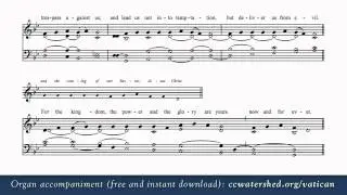 Free Organ Accompaniment New Version of Our Father ICEL Translation