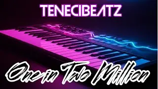 One In 2 Million (Prod. By TeneciBeatz)