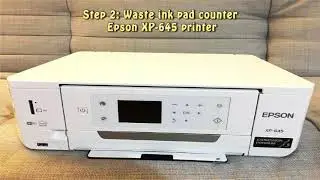 Reset Epson XP 645 Waste Ink Pad Counter