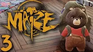 Maize [Part 3] - THE FINAL COUNTDOWN