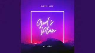 God's Plan (Acoustic)
