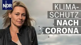 Mojib Latif: Corona-Auszeit rettet nicht das Klima | After Corona Club | 10 | NDR Doku