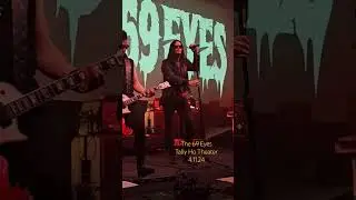 The 69 Eyes @ the Tally Ho  4.11.24 