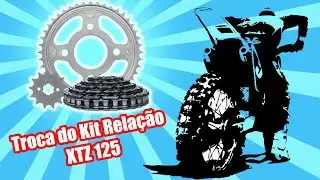 Troca do Kit Relação XTZ 125 passo-a-passo