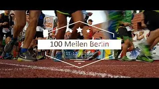 100 Meilen Berlin 2018 (Mauerweglauf)