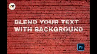 How to Blend Text With Background in Adobe Photoshop