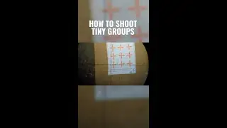 How To Shoot Tiny Groups