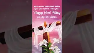 wishing happy Good Friday - Whatsapp Good Friday Quote Status in Shorts #goodfriday #wishing