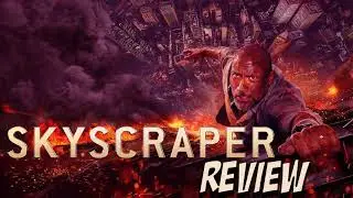 Skyscraper - Movie Review - Brought to you by Duck Tape