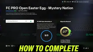 How To Complete FC Pro Open Easter Egg - Mystery Nation Objective - FC Pro Open Matchday 6 Completed