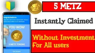 Claim 5 Metz Token Instantly Received|| Without Investment|| in Tamil || @ECT