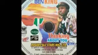 Ben King - Thinking about you [Nigerian Music]