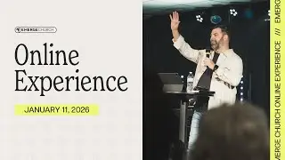 Emerge Church Online Experience | The Same, But Different: Week 2 | January 11, 2026