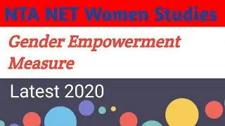 Gender Empowerment Measure (GEM) | NTA NET Women's studies
