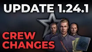 New Crew Changes in Update 1.24.1! &bull; World of Tanks
