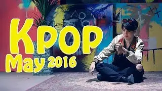 [TOP 20] KPOP MAY 2016