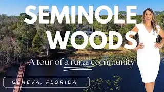 Seminole Woods, Geneva Florida | Community Aerial Tour and Info
