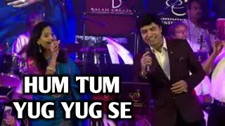 HUM TUM YUG YUG SE YE | MUKHTAR SHAH | SAMPADA GOSWAMI | SIDDHARTH ENTERTAINERS