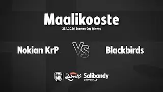 Maalikooste: Nokian KrP - Blackbirds (Suomen Cup M)